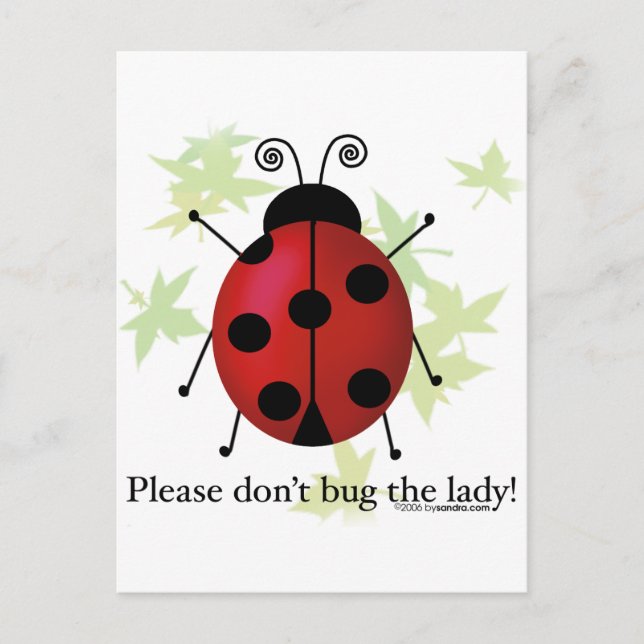 Don't bug the Lady Postcard (Front)
