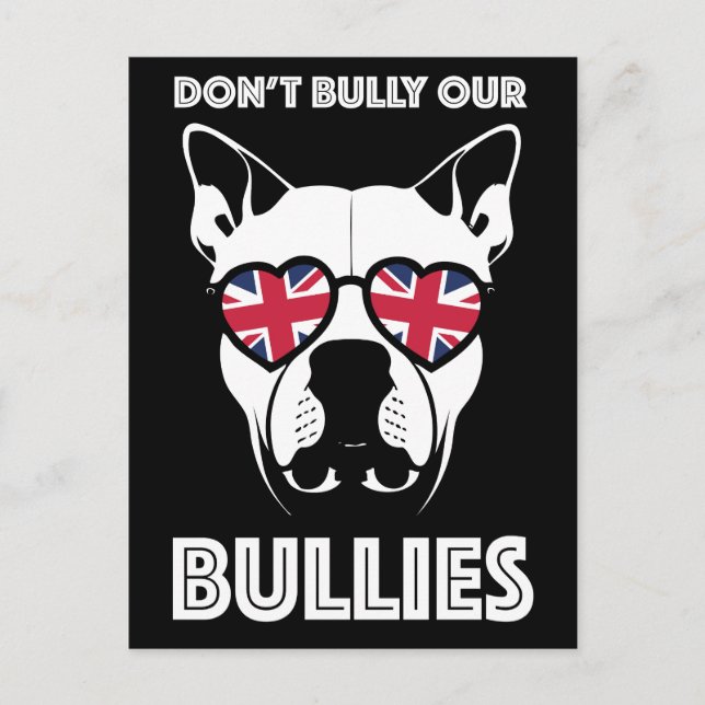 don't bully our bullies postcard (Front)