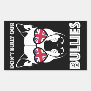 don't bully our bullies sticker