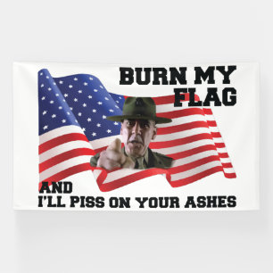 Don't burn my flag  banner