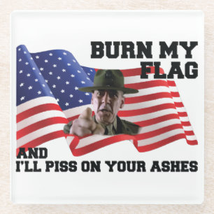Don't burn my flag glass coaster