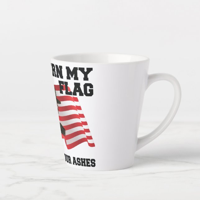 Don't burn my flag  latte mug (Right)