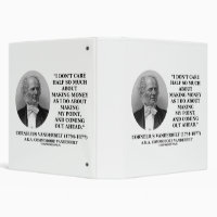 Don't Care Half So Much Making Money Point Quote