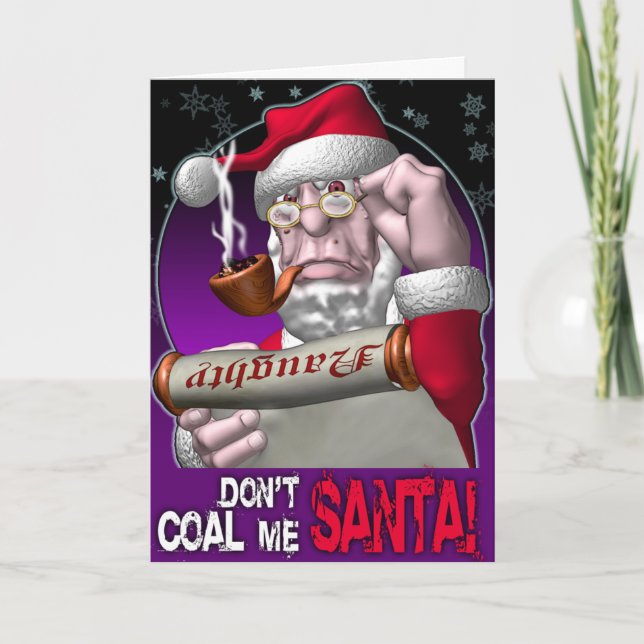 Don't Coal Me Santa! Holiday Card (Front)