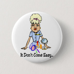 Don't Come Easy 2 Inch Round Button
