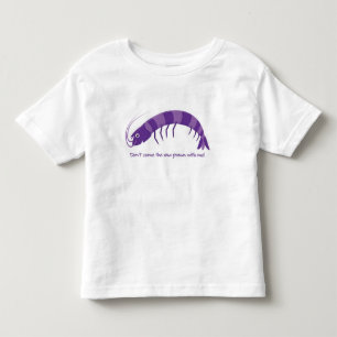 'Don't come the raw prawn with me!' Toddler T-shirt