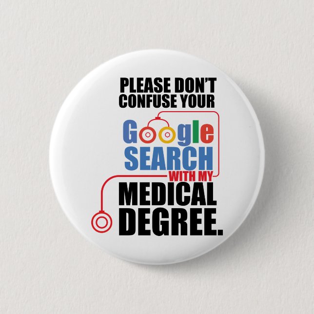 Don't Confuse Your Google Search 2 Inch Round Button (Front)