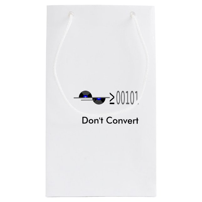 Dont Convert Small Gift Bag (Back)