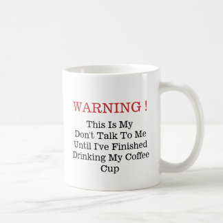 Don't Disturb A Coffee Drinker - Mug-A-Tude Mug