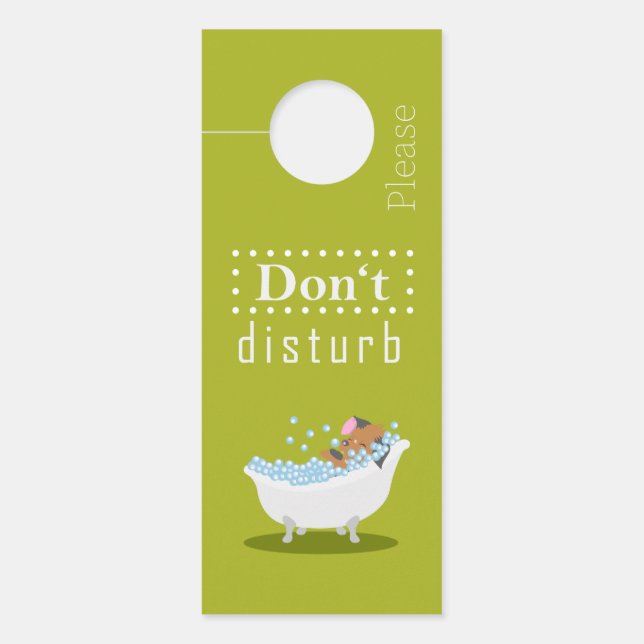 Don't disturb - I take a bath  - Door Hanger (Front)