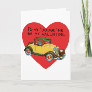 Don't Dodge Me, Be My Valentine! Retro Valentine Holiday Card