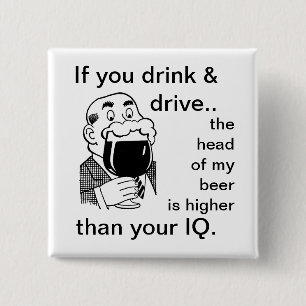Don't Drink and Drive 2 Inch Square Button
