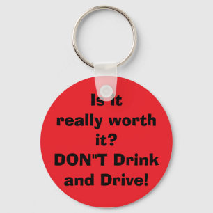 don't drink and drive keychain