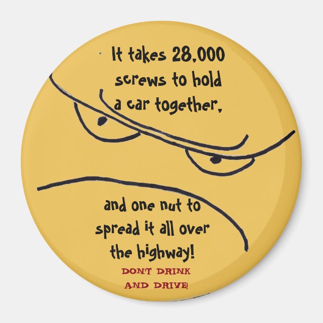 DON'T DRINK AND DRIVE magnet (Front)