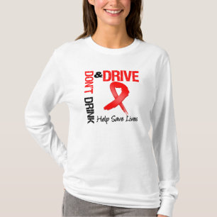Don't Drink and Drive T-Shirt