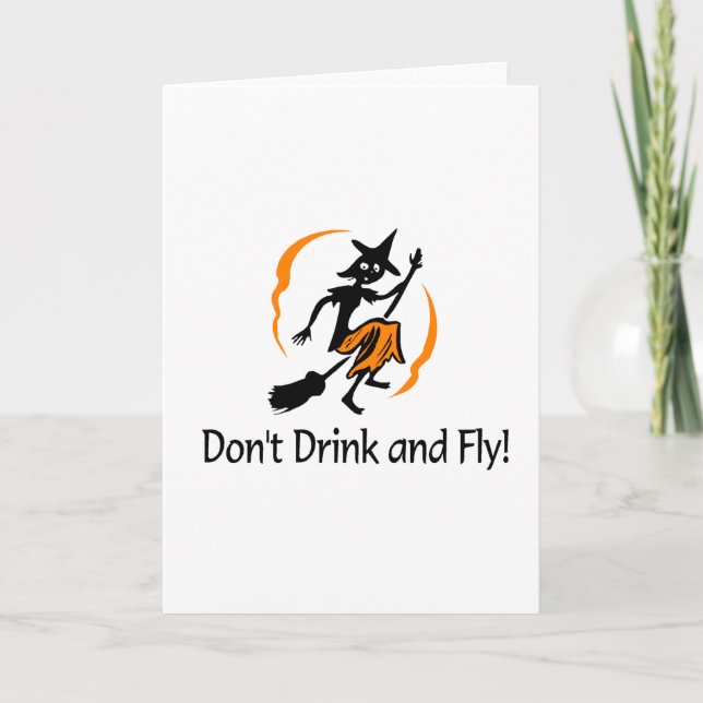 Dont Drink And Fly Witch Card (Front)