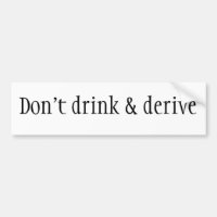 Don't drink & derive