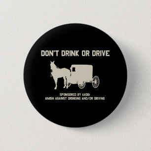 dont drink or drive 2 inch round button