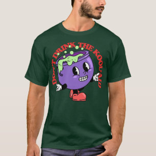 Dont Drink The KoolAid 2 T-Shirt
