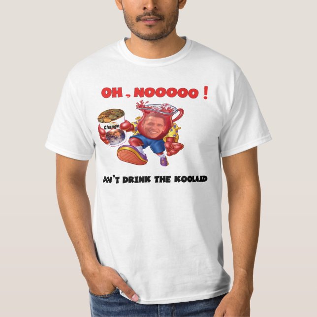 Don't Drink the Koolaid (with back design) T-Shirt (Front)
