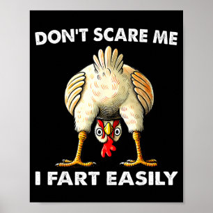 Don't E Me I Fart Easily Funny Sarcasm Humor Chick Poster