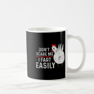 Don't E Me I Fart Easily Funny Sarcasm Humour Chic Coffee Mug