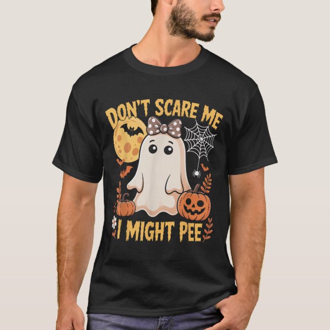 Don't E Me I Might Pee Funny Halloween Pregnant Gh T-Shirt (Front)