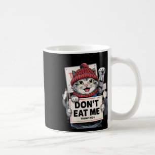 Don't Eat Me Cats For Trump 2024 Funny Election Coffee Mug