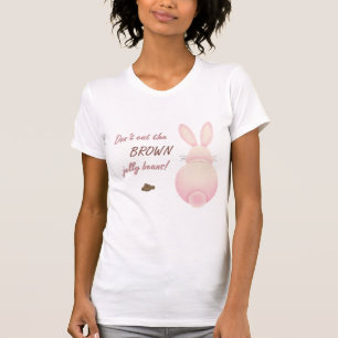 Dont Eat The Brown Jelly Beans Ladie's Basic T-Shirt