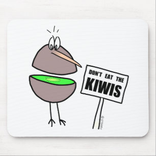 Don't Eat The Kiwis Mouse Pad