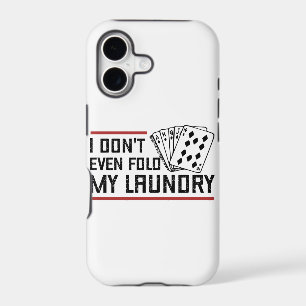 Don't Even Fold Laundry Funny Cards Poker Player