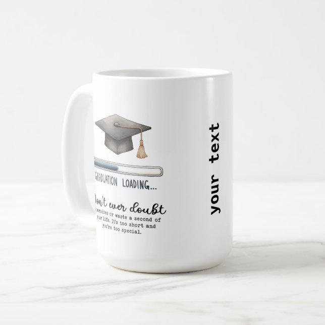 Don't ever doubt coffee mug (Front Left)