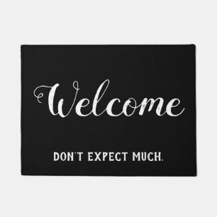Don't Expect Much Welcome Funny Doormat