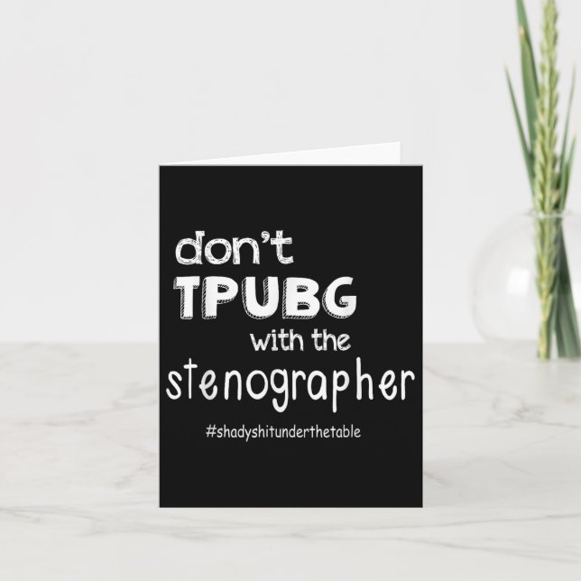 Dont F With The Stenographer  Card (Front)
