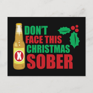 Don't face this Christmas Sober Holiday Postcard
