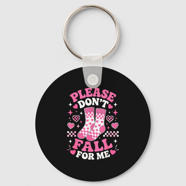 Dont fall for funny socks pun sarcastic joke humou keychain (Front)