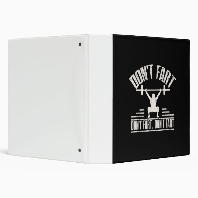 Dont Fart Funny Ness Gym Workout Weights Squat Binder (Background)