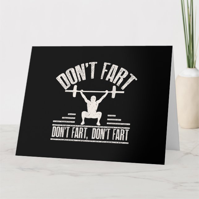 Dont Fart Funny Ness Gym Workout Weights Squat Card (Front)