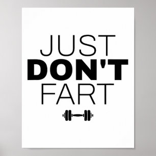 Don't Fart Poster