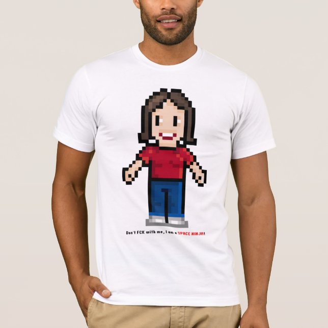 Don't FCK with me I am a SPACE NINJA! T-Shirt (Front)