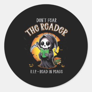 Dont Fear The Reader Read In Peace Book Lovers Hal Classic Round Sticker