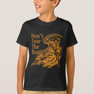 Don't Fear The Reaper Gothic Death Grim Reaper Hal T-Shirt