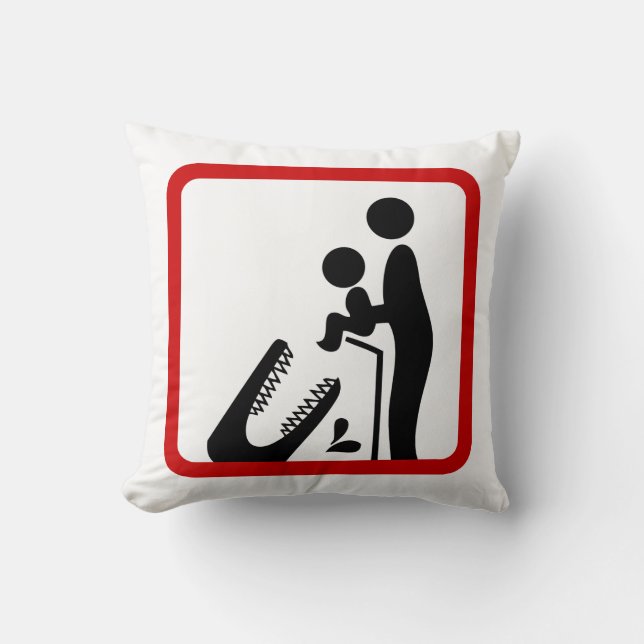 Don't Feed Baby To The Crocodile Zoo Sign Throw Pillow (Front)