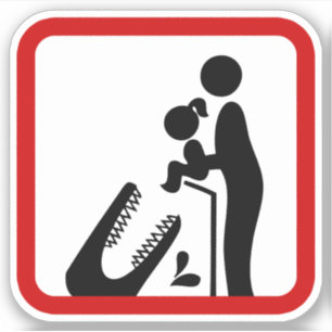 Don't Feed Daughter To The Crocodile Zoo Sign