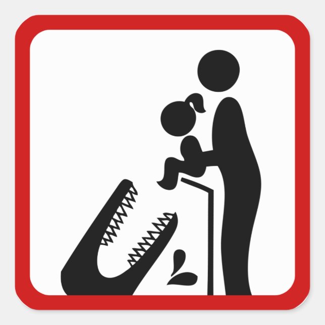 Don't Feed Daughter To The Crocodile Zoo Sign Square Sticker (Front)
