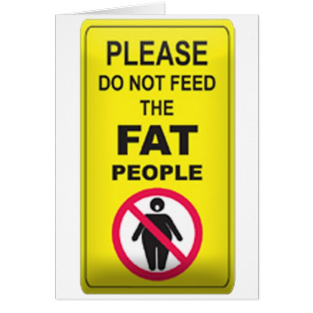 Don't Feed Fatty (Front)