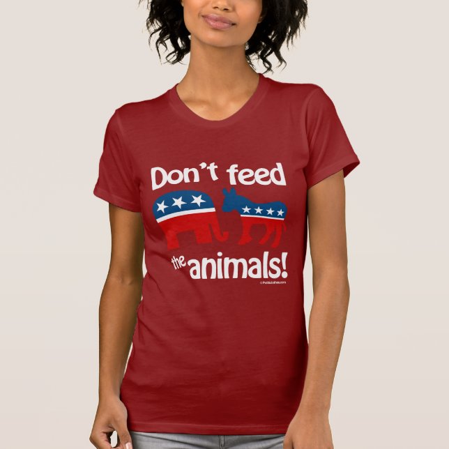 Don't Feed the Animals T-Shirt (Front)