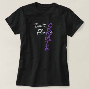 Don't Flake Skate T-Shirt