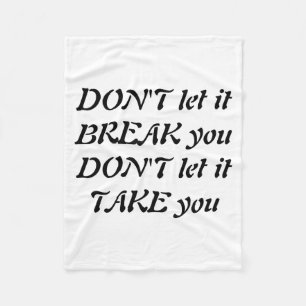 Dont  fleece blanket
