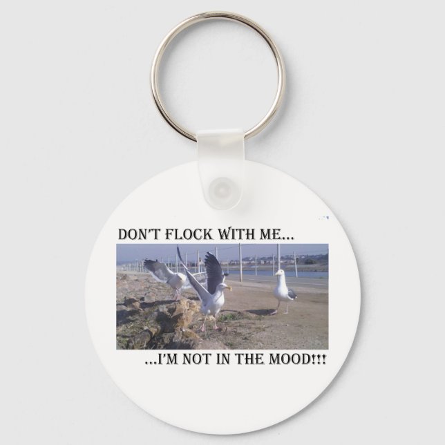 Don't Flock With Me Keychain (Front)